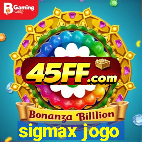sigmax jogo
